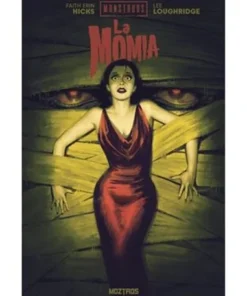 Monstruos De Universal : La Momia – Faith Erin Hicks | Moztros | Frikomics