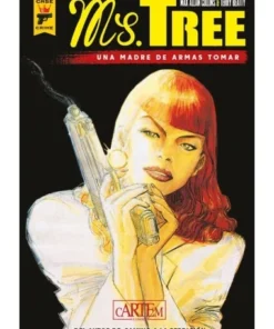 MS. TREE: UNA MADRE DE ARMAS TOMAR 1 Cartem25,00 €25,00 € Cartem