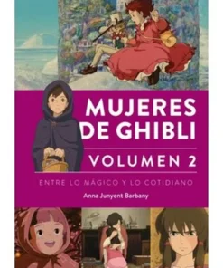 MUJERES DE GHIBLI VOLUMEN 02