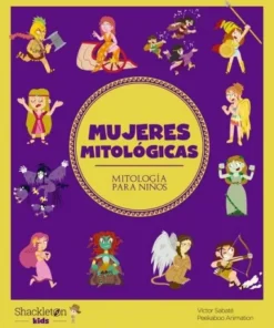 MUJERES MITOLOGICAS Cuentos Infantiles14,90 €14,90 € SHACKLETON KID…