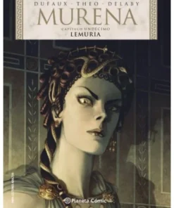 MURENA 11 9788491749301 PLANETA COMIC 15,95 €
