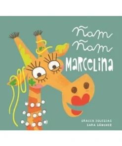 ÑAM ÑAM MARCELINA EDICIONES JAGUAR9,00 €9,00 € JAGUAR EDICIONES EDI…