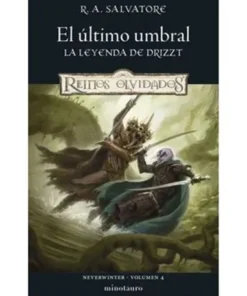 NEVERWINTER 04/04 EL ULTIMO UMBRAL