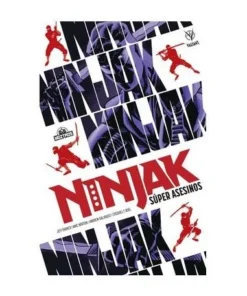 NINJAK – SUPER ASESINOS MOZTROS20,90 €20,90 € MAYO MOZTROS
