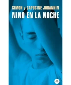 NINO EN LA NOCHE RANDOM HOUSE MONDADORI18,90 €18,90 € RANDOM HOUSE…