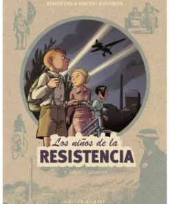 NIÑOS DE LA RESISTENCIA 3 LOS DOS GIGANTES 9788417064938 BASE EDITO…