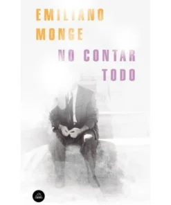 NO CONTAR TODO RANDOM HOUSE MONDADORI18,90 €18,90 € RANDOM HOUSE M…
