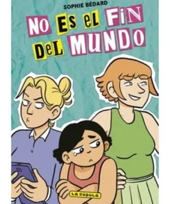 NO ES EL FIN DEL MUNDO
