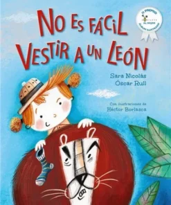 NO ES FACIL VESTIR A UN LEON