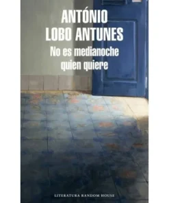 NO ES MEDIANOCHE QUIEN QUIERE RANDOM HOUSE MONDADORI23,90 €23,90 € …