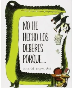 NO HE HECHO LOS DEBERES PORQUE Cuentos Infantiles12,50 €12,50 € NUB…