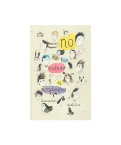 NO ME HAN INVITADO AL CUMPLEAÑOS Cuentos Infantiles14,90 €14,90 € N…