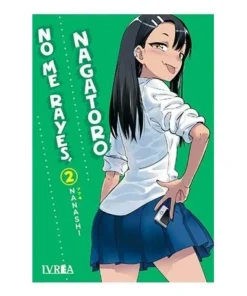 NO ME RAYES, NAGATORO 02 9788419096708 IVREA 8,00 €
