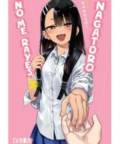 NO ME RAYES, NAGATORO 20