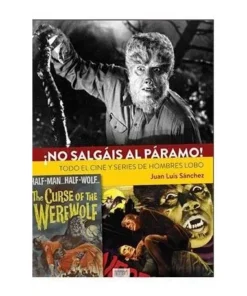 ¡NO SALGAIS AL PARAMO! TODO EL CINE Y SERIES DE HOMBRES LOBO. DIABO…