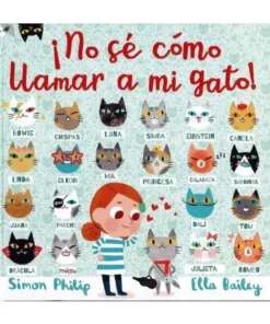 NO SE COMO LLAMAR A MI GATO 9788417272166 JAGUAR EDICIONES 14,50 €