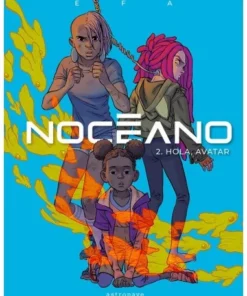 NOCEANO 2, HOLA, AVATAR Cuentos Infantiles17,95 €17,95 € ASTRONAVE …