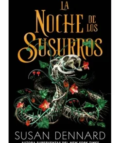 NOCHE DE LOS SUSURROS, LA