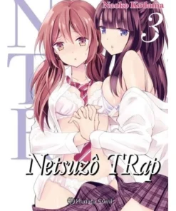NTR NETSUZO TRAP 03/06 9788413411118 PLANETA COMIC 9,50 €
