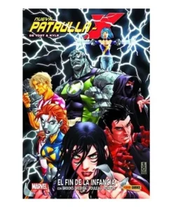 NUEVA PATRULLA-X DE YOST Y KYLE 01. EL FIN DE LA INFANCIA PANINI35,…