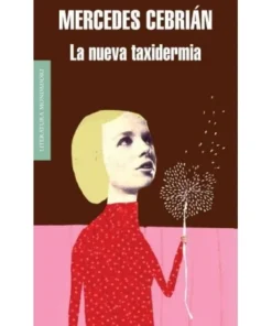 NUEVA TAXIDERMIA,LA RANDOM HOUSE MONDADORI15,90 €15,90 € RANDOM HO…