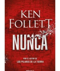 NUNCA Por el autor de Los pilares de la Tierra LIBROS14,95 €14,95 €…