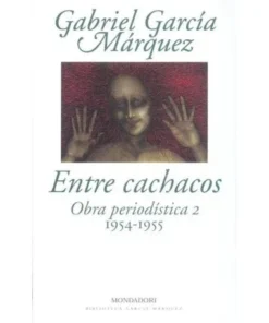 OBRA PERIODISTICA 2 ENTRE CACHACOS BGM 9788439704416 21,90 €