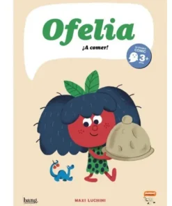 OFELIA, ¡A COMER! Cuentos Infantiles13,00 €13,00 € BANG Cuentos Inf…