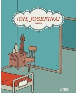 ¡OH, JOSEFINA! 9788417575922 ASTIBERRI 18,00 €
