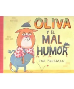 OLIVA Y EL MAL HUMOR Cuentos Infantiles15,95 €15,95 € FLAMBOYANT ED…