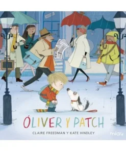 OLIVER Y PATCH 9788416082742 JAGUAR EDICIONES 14,50 €