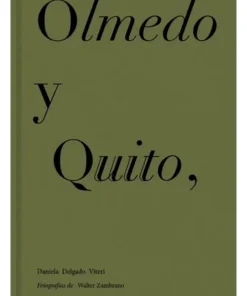 OLMEDO Y QUITO