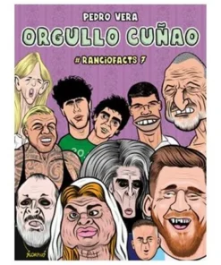 ORGULLO CUÑAO (RANCIOFACTS 7)