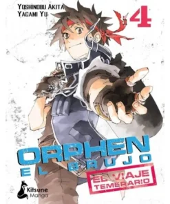 ORPHEN EL BRUJO: EL VIAJE TEMERARIO, VOL. 4r 9788416788958 KITSU…