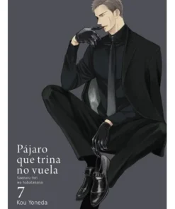 PAJARO QUE TRINA NO VUELA VOL 7