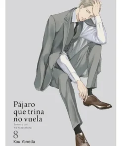 PAJARO QUE TRINA NO VUELA VOL 8