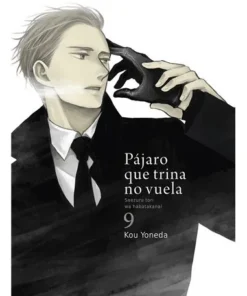 PAJARO QUE TRINA NO VUELA VOL 9