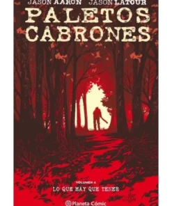 PALETOS CABRONES Nº 04 9788491461449 PLANETA COMIC 14,96 €