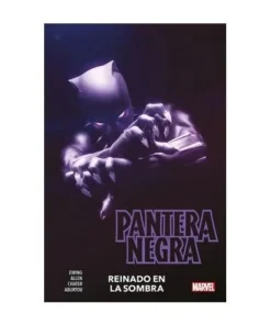 PANTERA NEGRA DE EVE EWING 01 REINADO EN LA SOMBRA