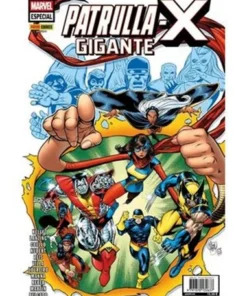 PATRULLA-X ESPECIAL: PATRULLA-X GIGANTE