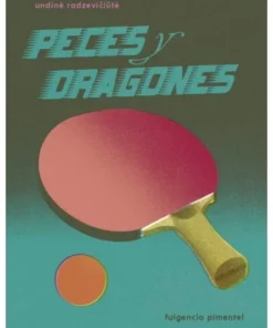 PECES Y DRAGONES