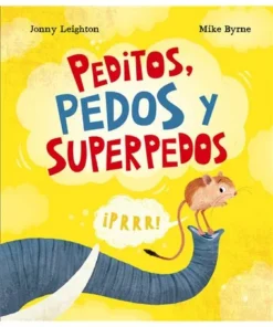 PEDITOS PEDOS Y SUPERPEDOS