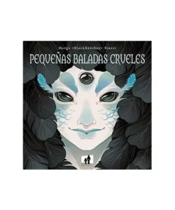 PEQUEÑAS BALADAS CRUELES 9788893364485 15,00 €