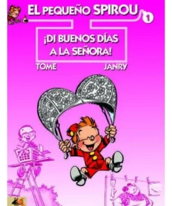 PEQUEÑO SPIROU 1 DI BUENOS DIAS A LA SEÑORA KRAKEN8,95 €8,95 € KRAKEN