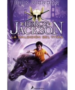 PERCY JACKSON III MALDICION DEL TITAN SALAMANDRA13,95 €13,95 € SALA…