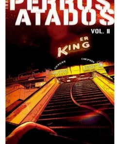 PERROS ATADOS VOL. 02