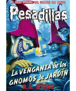 PESADILLAS 14 LA VENGANZA DE LOS GNOMOS DE JARDIN 9788416387373 HID…
