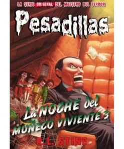PESADILLAS 20 LA NOCHE DEL MUÑECO VIVIENTE 3 9788416387434 HIDRA ED…