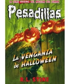 PESADILLAS 29 LA VENGANZA DE HALLOWEEN 9788417615000 HIDRA EDITORIA…