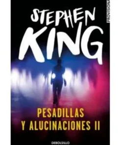 PESADILLAS Y ALUCINACIONES II